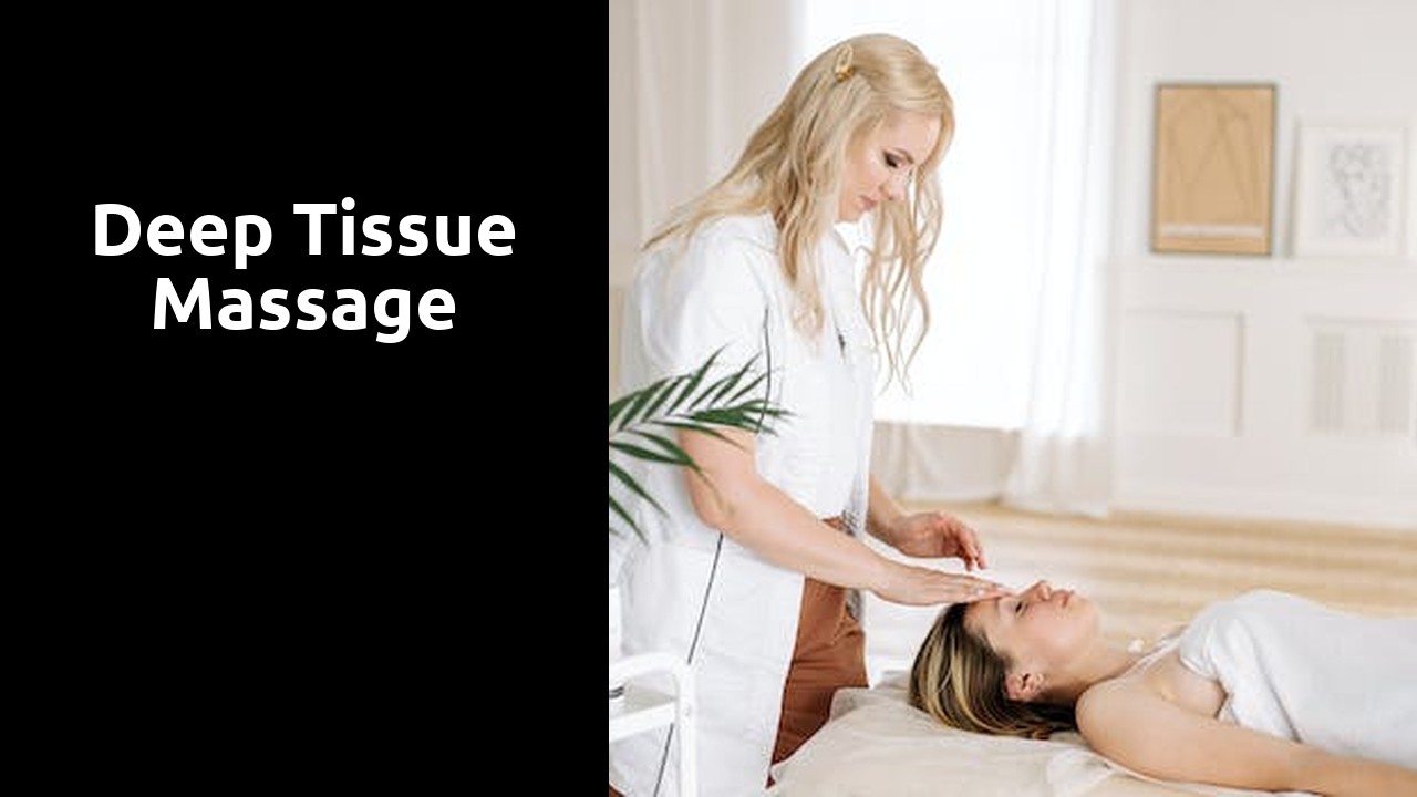 Deep Tissue Massage